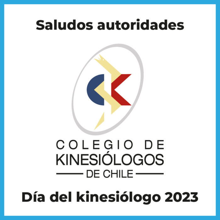 Dia del Kinesiologo 2023 Colegio de Kinesiologos de Chile